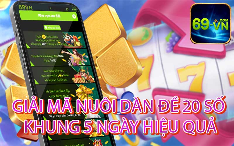 Dàn Đề 20 Số Khung 5 Ngày