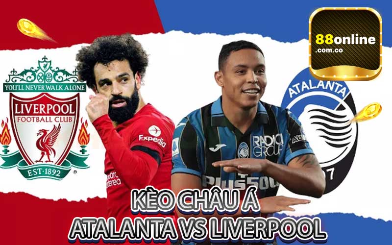 Nhận định soi kèo Atalanta vs Liverpool